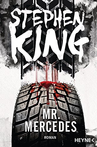 Mr. Mercedes: Roman (Bill-Hodges-Serie 1) (German Edition)