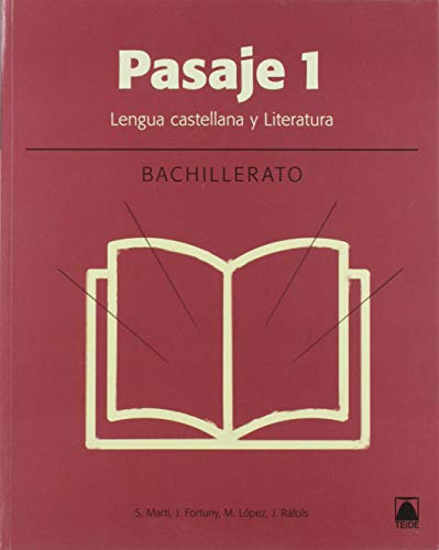 Pasaje 1. Literatura Bachillerato