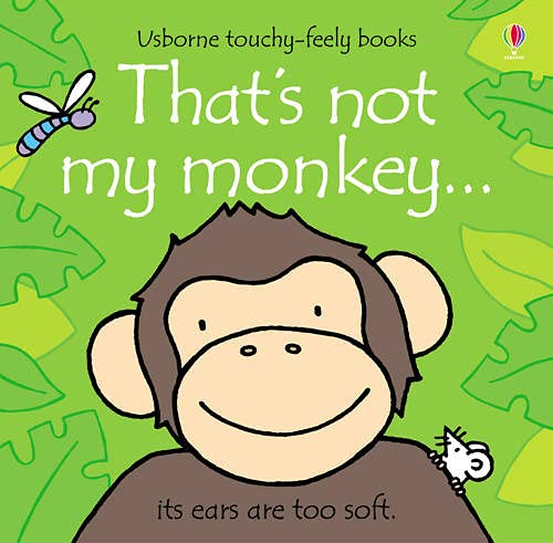 That's not my monkey. Ediz. illustrata