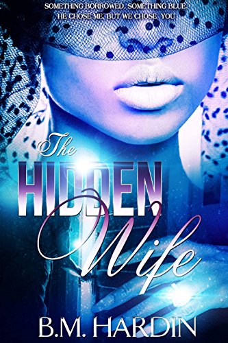 The Hidden Wife (English Edition)