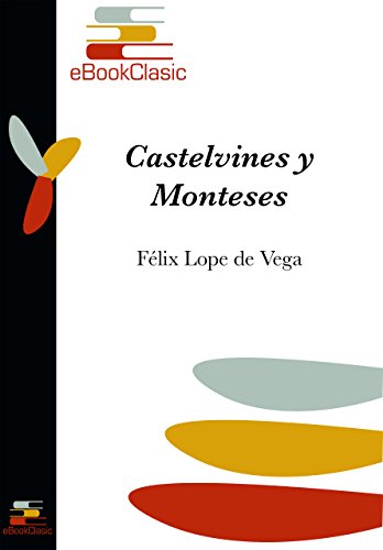 Castelvines y Monteses (Anotado)