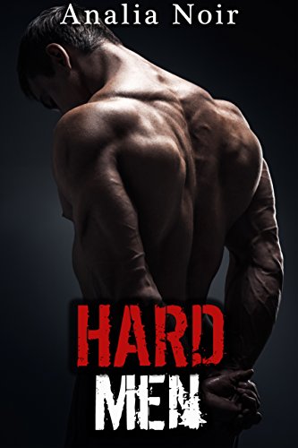 HARD MEN: Le Gang de Bikers Tome 2 (Nouvelle Érotique, Hard, Sexe à Plusieurs) (French Edition)