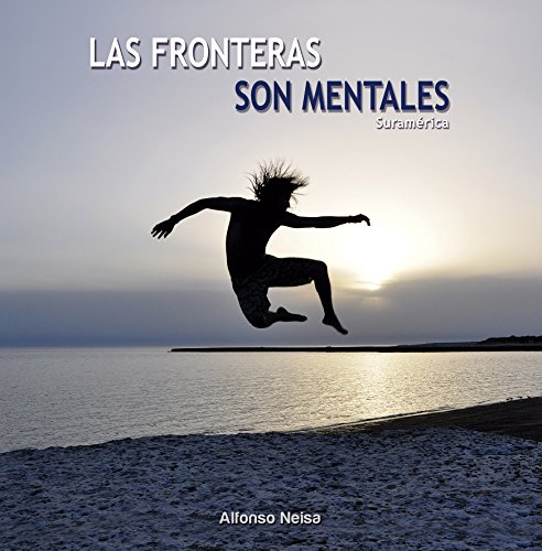 Las fronteras son mentales