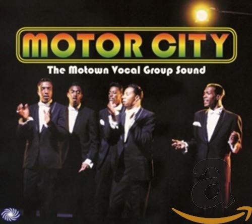 Motor City, The Motown Vocal Group Sound