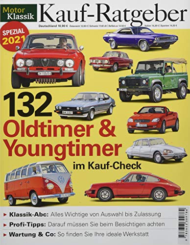 Motor Klassik Kaufratgeber 132 Oldtimer und Youngtimer