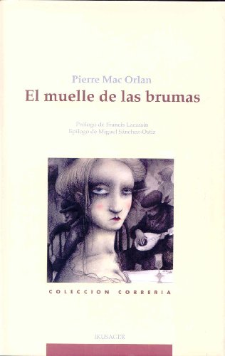 MUELLE DE LAS BRUMAS,EL (Correria (ikusager))