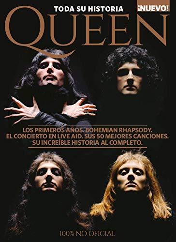 QUEEN: Toda su historia