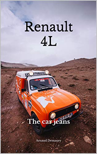 Renault 4L: The car jeans (English Edition)