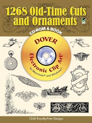 1268 Old-Time Cuts and Ornaments (Dover Electronic Clip Art)