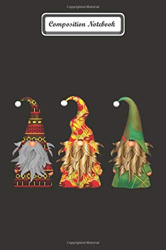 Composition Notebook : 3 Gnomes Nordic Swedish Tomte Cute Elves  Journal / Notebook for christmas Nisse Notebook Gift: Blank lined journal diary notebook Size at 6 x 9 with 120 pages