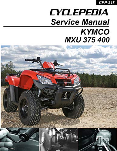 KYMCO MXU 375/400 ATV Online Service Manual (English Edition)