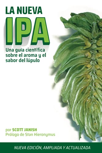 La Nueva IPA: Una Guía científica sobre el sabor y el aroma del lúpulo