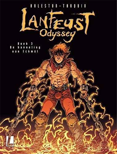 Lanfeust Odyssey SC 03 De banneling van Eckmul (Lanfeust Odyssey, 3)