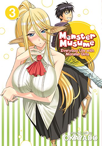 Monster Musume Vol. 3: Volume 3