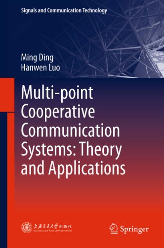 Multi-point Cooperative Communication Systems: Theory and Applications (Signals and Communication Technology) (English Edition)