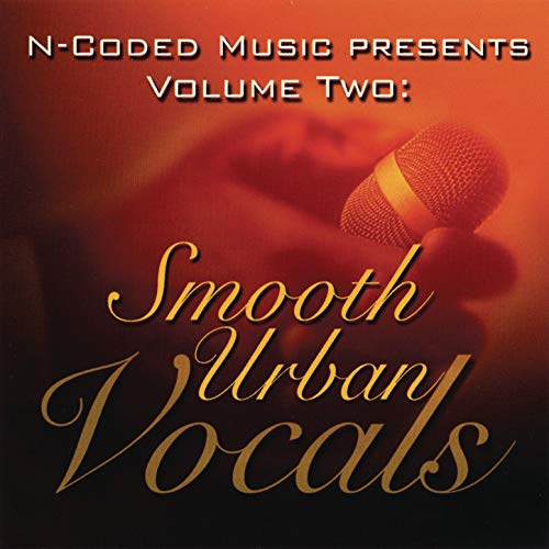 N-Coded Music Presents Volume Two: Smooth Urban Vocals