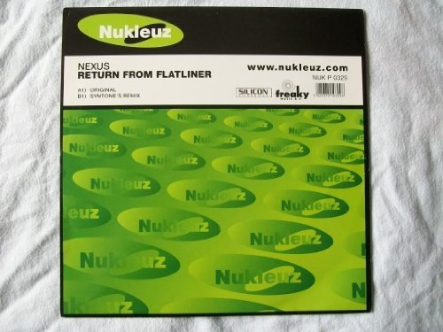 NEXUS Return From The Flatliner 12"