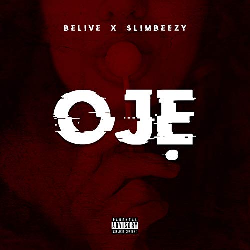 Oje [Explicit]