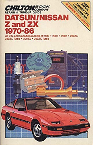 Repair and Tune-up Guide for Datsun/Nissan Z and ZX 1970-86