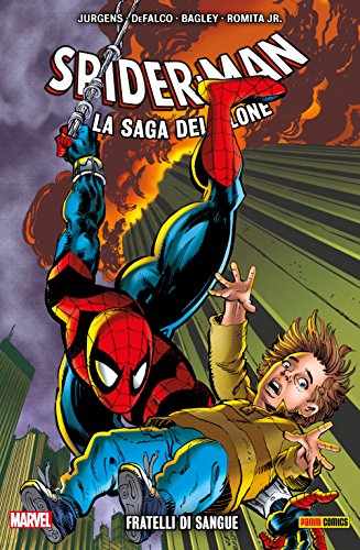 Spider-Man - La saga del clone 9: Fratelli Di Sangue (Italian Edition)