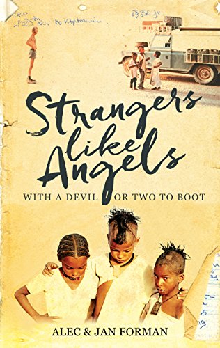 Strangers Like Angels: With a Devil or Two to Boot (English Edition)