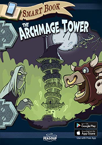 The Archmage Tower: Interactive Story for Kids Age 8-13 | Choose Your Own Adventure, Solve Tricky Puzzles | Augmented Reality Kids Book + Free App for ... Smart Book Series 2) (English Edition)