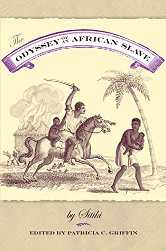 The Odyssey of an African Slave (English Edition)