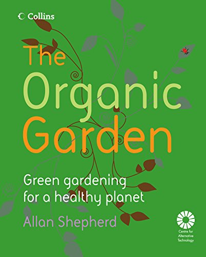 The Organic Garden (English Edition)