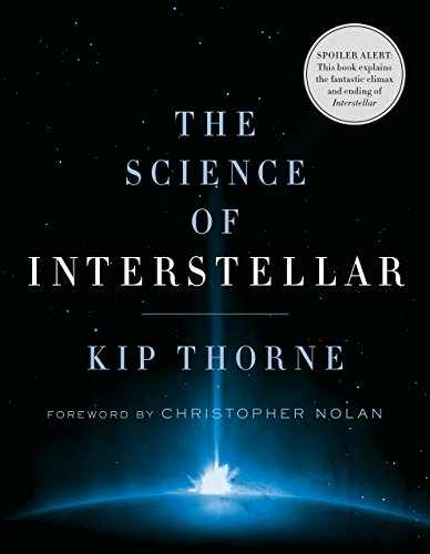 The Science of Interstellar (English Edition)