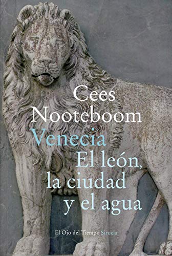 Venecia. El león, la ciudad y el agua: 121 (El Ojo del Tiempo)