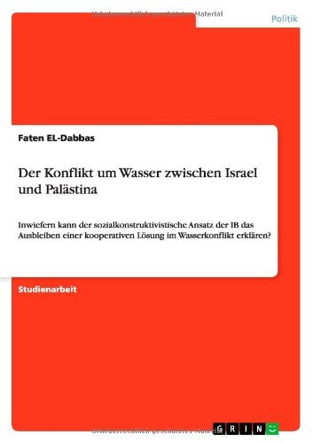 Der Konflikt um Wasser zwischen Israel und Pal???stina by Faten EL-Dabbas (2011-08-20)