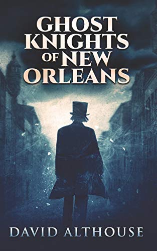 Ghost Knights Of New Orleans: Trade Edition