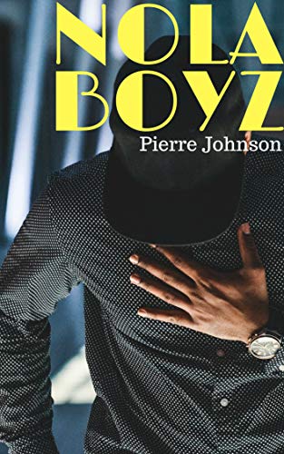 Nola Boyz: A Gay New Orleans Trade Novel (English Edition)