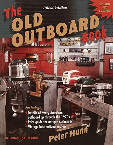 The Old Outboard Book (English Edition)