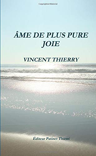 ÂME DE PLUS PURE JOIE