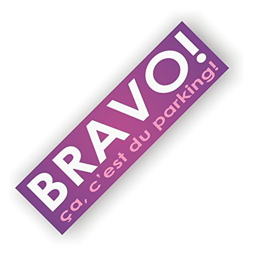 Decooo.be - Pegatina para coches con mensaje en francés "Bravo, ça c'est du parking!" señalando un estacionamiento inadecuado, lote de 20 unidades