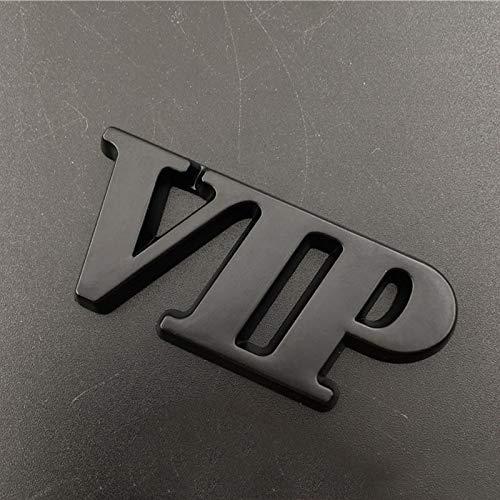 Etiqueta engomada de coche VIP de metal 3D Emblema de etiqueta de etiquetas para Nissin Subaru Suzuk Peugeot (Color Name : Black VIP)