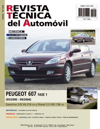 FELLOJA Manual DE Taller Peugeot 607-3.0 I V6 Y 2.2 HDI (05/2000 A 09/2004) R169+Chaleco
