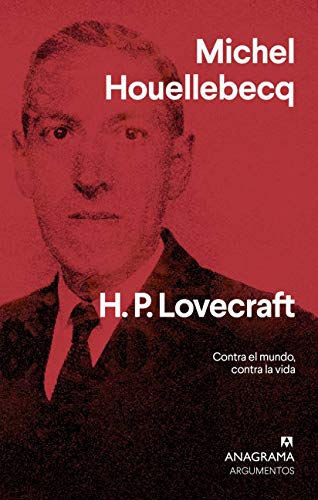 H. P. Lovecraft: Contra el mundo, contra la vida: 555 (Argumentos)