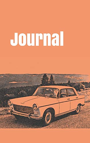 Journal: handy notebook for car enthusiasts. 5x8. 120 pages. (french car journal)