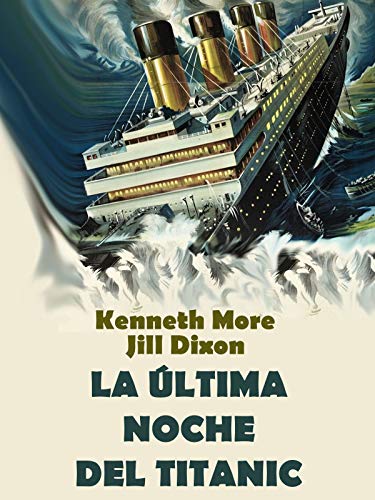 La Última Noche del Titanic