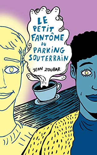 Le petit fantôme du parking souterrain (P'TIT RECIT t. 6) (French Edition)