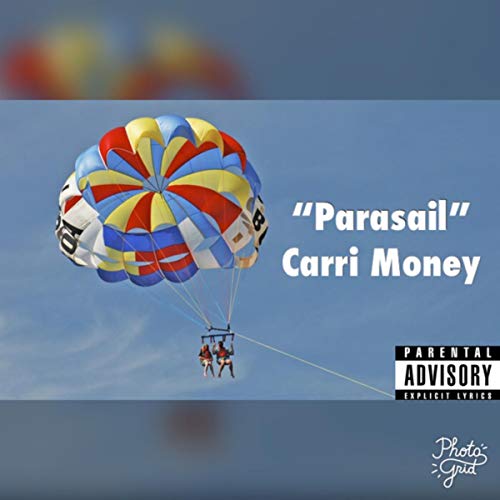 Parasail [Explicit]