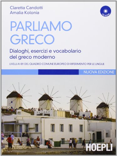 Parliamo greco. Con CD-ROM (Corsi di lingua)