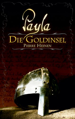 Payla: Die Goldinsel (German Edition)