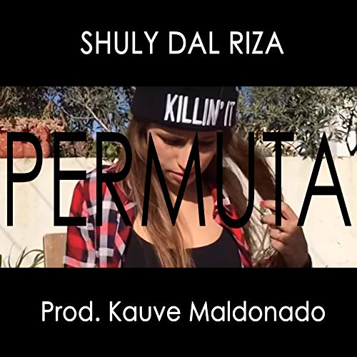 Permuta [Explicit]