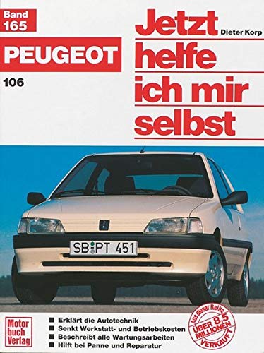 Peugeot 106 Benziner und Diesel. Jetzt helfe ich mir selbst: 165