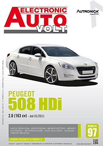 Peugeot 508 HDI. 2.0 (163 CV). Dal 1/2011 (Electronic auto volt)