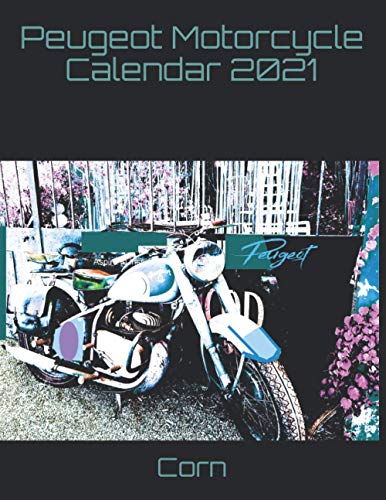 Peugeot Motorcycle Calendar 2021