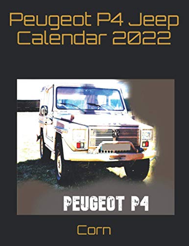 Peugeot P4 Jeep Calendar 2022